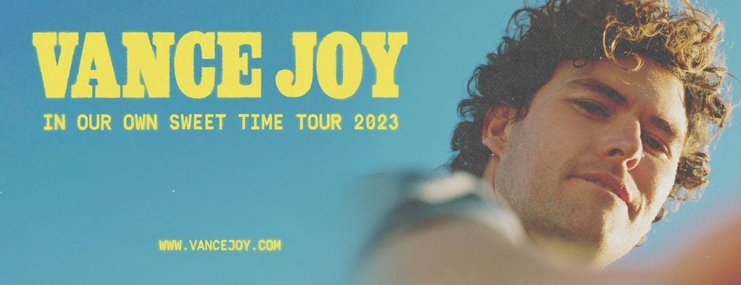 vance joy in our own sweet time tour opener